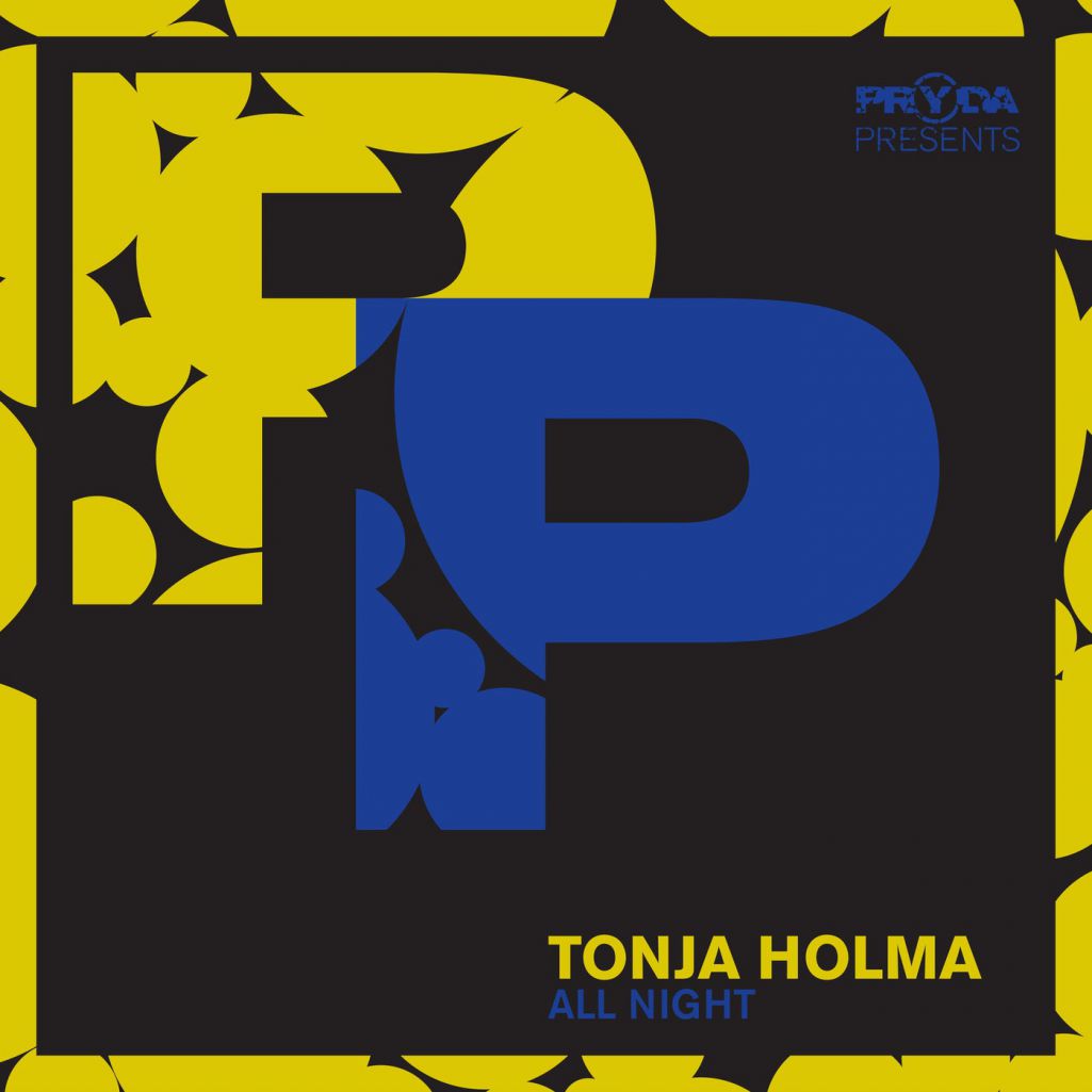 Tonja Holma - All Night [PRYP010]